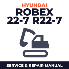 Hyundai Robex 22-7 R22-7 Mini Excavator Service Repair Workshop Manual