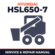 HYUNDAI Skid Steer Loader HSL650-7 Service Repair Manual