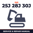 IHI 25J 28J 30J Compact Excavator Complete Workshop Service Repair Manual