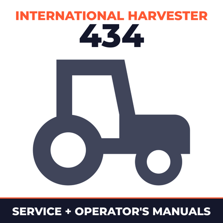 International Harvester 434 Series Tractor Operation Service & Repair Manual