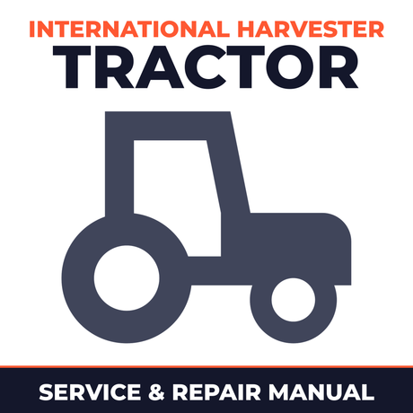 International Harvester Tractor Service & Repair Manual
