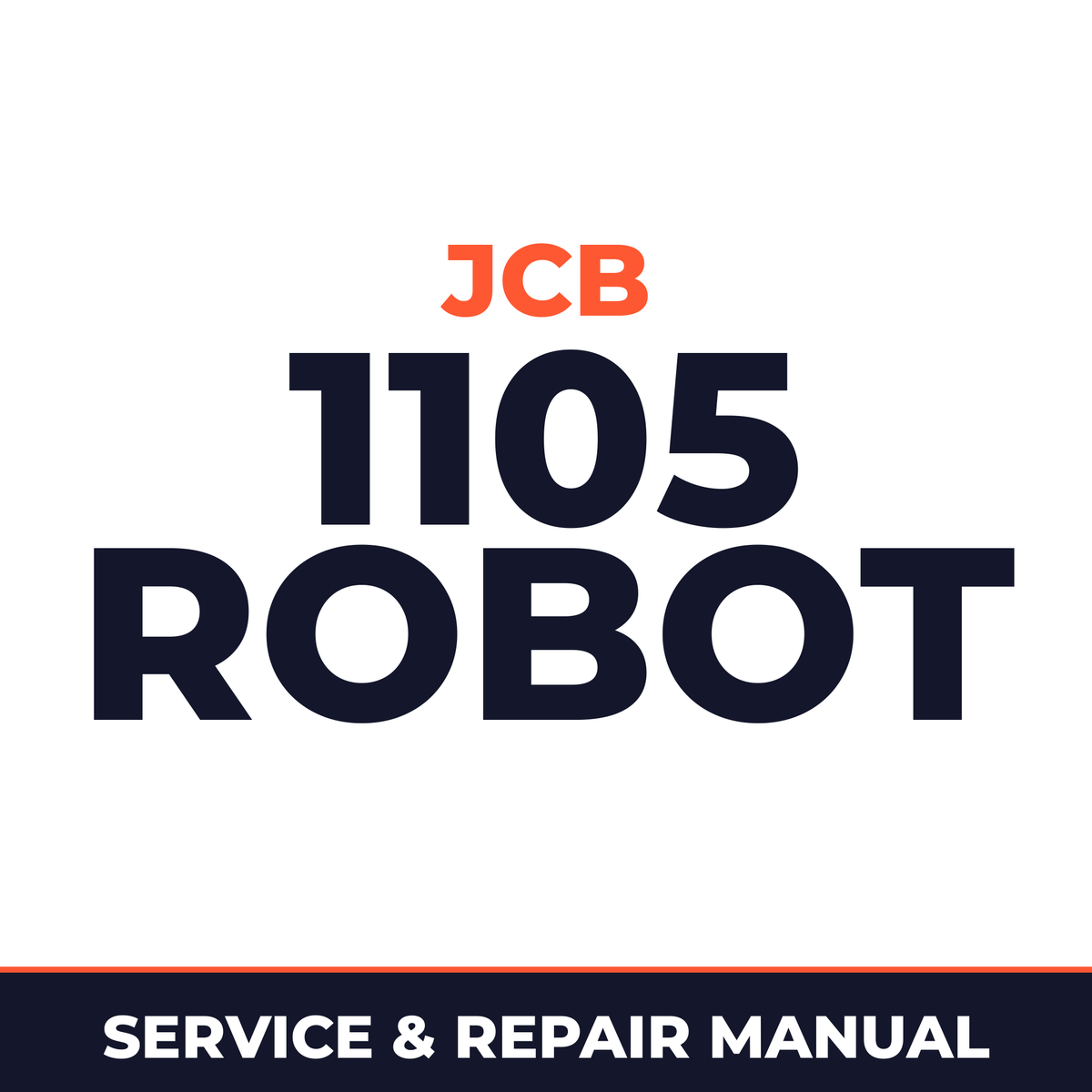 JCB 1105 Robot Workshop Repair Service Manual