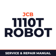JCB 1110T Robot Workshop Repair Service Manual