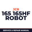 JCB 165 165HF Robot Workshop Service Manual for Repair