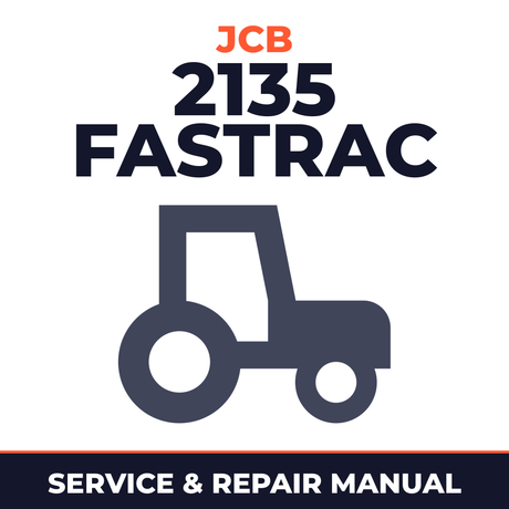 JCB 2135 Fastrac Tractor Service & Repair Manual