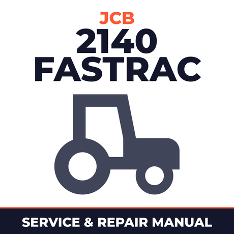 JCB 2140 Fastrac Tractor Service & Repair Manual