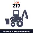 JCB 217 Backhoe Loader Repair Service Manual