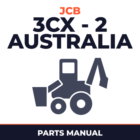 JCB 3CX - 2 AUSTRALIA BACKHOE Loader Parts Catalog Manual (SER. NUMBER 00306001-00336999) #2