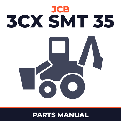 JCB 3CX SMT 35 BACKHOE Loader Parts Catalog Manual (SER. NUMBER 00400000-00430000)