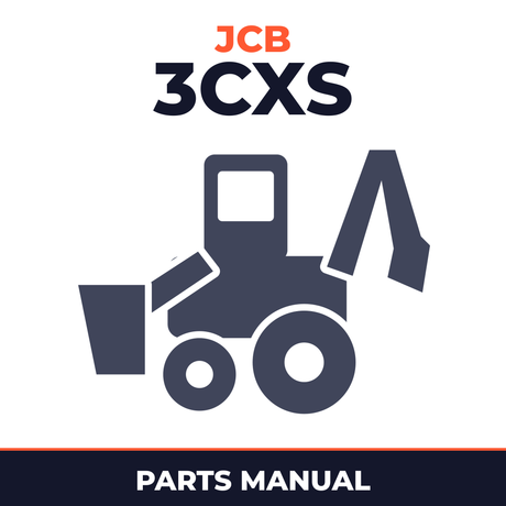 JCB 3CXS BACKHOE Loader Parts Catalog Manual (SER. NUMBER 00960000-00989999,01327000-01349999,01616000-01621599,01705500-0170999