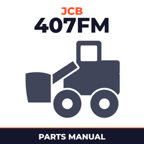 JCB 407FM Wheel Loader Parts Catalog Manual