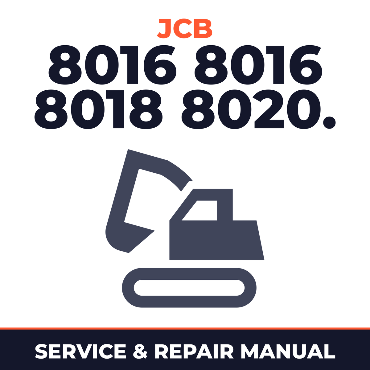 JCB 8016 8016 8018 8020.Excavator Service Manual