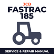 JCB Fastrac 185 Tractor Service & Repair Manual