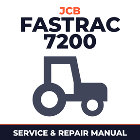 JCB Fastrac 7200 Tier III Tractor Service & Repair Manual
