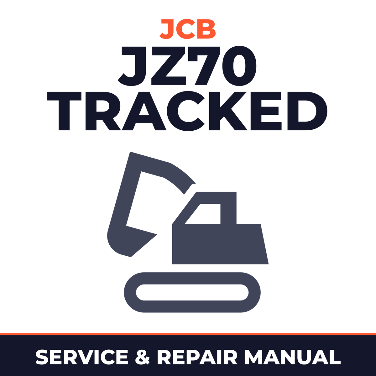 JCB JZ70 Tracked Excavator Workshop Service Repair Manual
