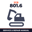 JCB Mini Excavator 801.6 + Engine Workshop Repair Manual