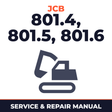 JCB Service 801.4 801.5 801.6 Mini Tracked Excavator Repair Service Manual