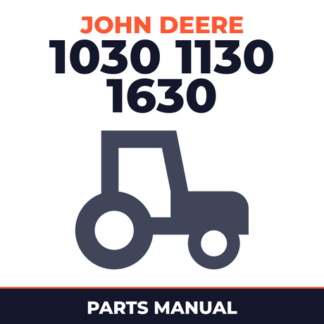 John Deere 1030 1130 1630 Tractor Parts Manual
