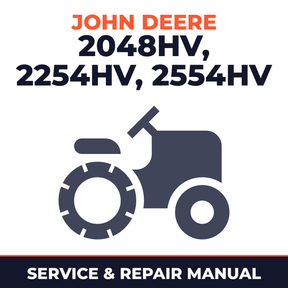 John Deere 2048HV 2254HV 2554HV Sabre Lawn Garden Tractor Service & Repair Manual