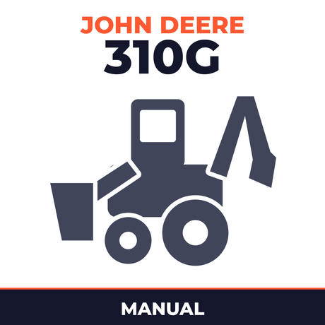 John Deere 310G Backhoe Loader Technical Manual