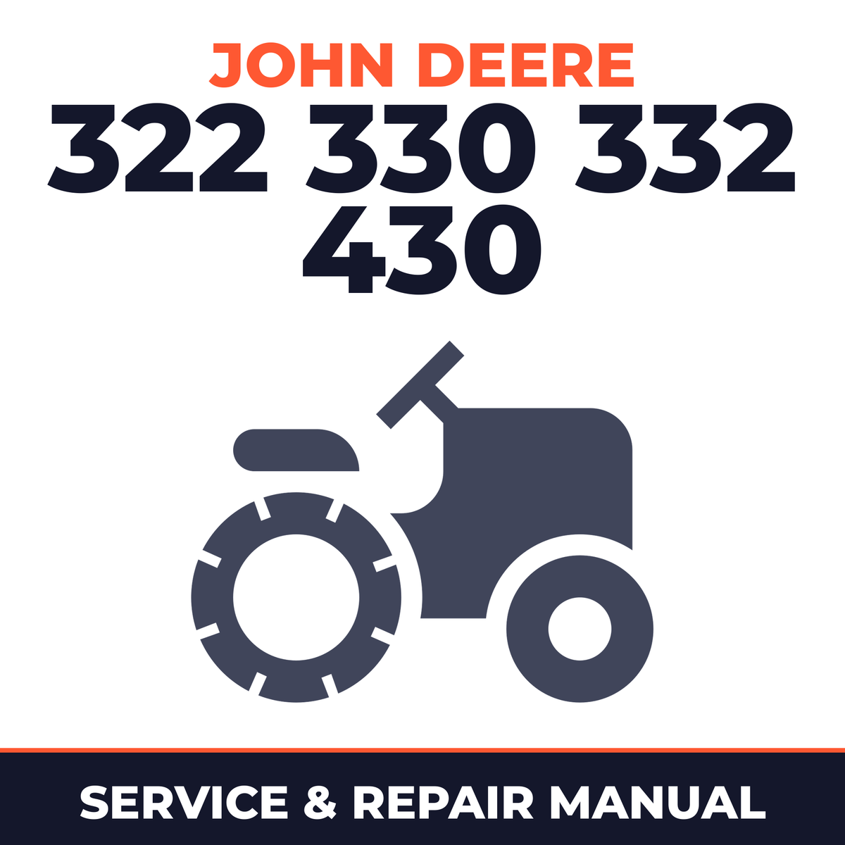John Deere 322 330 332 430 Lawn Garden Tractor Service & Repair Manual