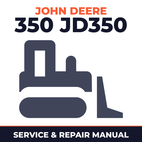 John Deere 350 JD350 Crawler Tractor Service & Repair Manual