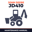 John Deere JD410 Backhoe Loader Maintenance Manual