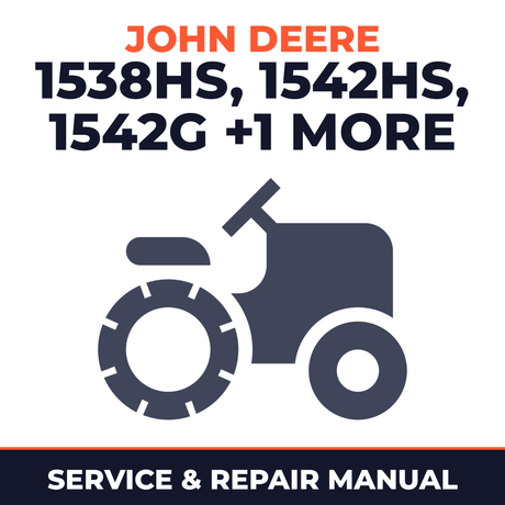 John Deere Sabre 1538HS 1542HS 1542G 1542H Lawn Tractor Mower Service & Repair Manual