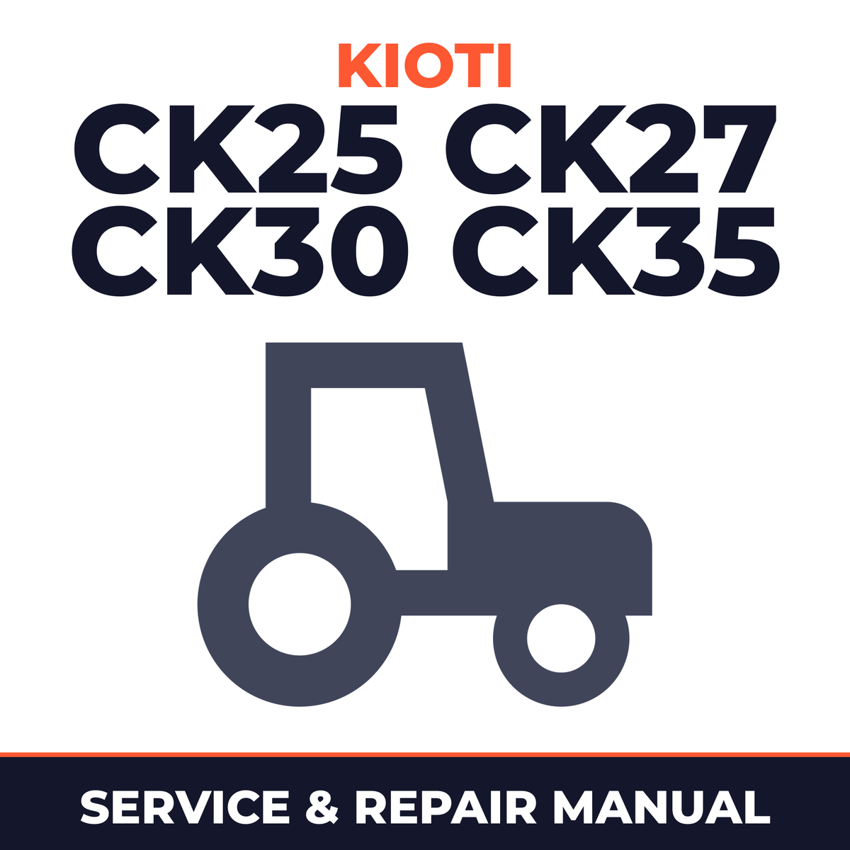 Kioti Daedong CK25 CK27 CK30 CK35 Tractor Supplement Service & Repair Manual