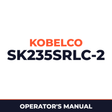 Kobelco SK235SRLC-2 Operators Manual