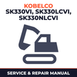 Kobelco SK330 VI, SK330LC VI, SK330NLC VI Crawler Excavator Service Repair Manual - LC06-05501 & Up, YC06-02501 & Up