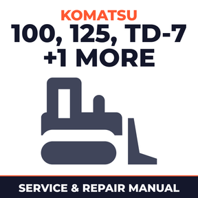 KOMATSU 100,125 TD-7,TD-8 Series C,Series E LOADER,DOZER Service Shop Repair Manual