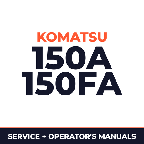 KOMATSU 150A, 150FA Hydraulic CRANE Service Repair Manual + Operation & Maintenance Manual