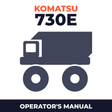 KOMATSU 730E Dump Truck Operation & Maintenance Manual (S/N: A30310, A30312 - A30426)