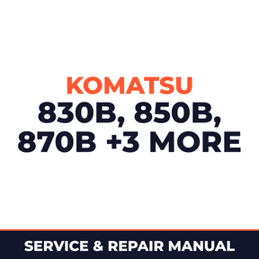 Komatsu 830B 850B 870B 830C 850C 870C Service Repair Manual
