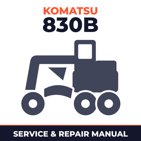 Komatsu 830B Motor Grader Workshop Repair Service Manual