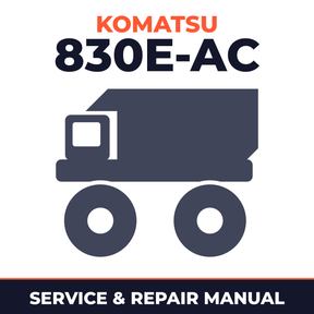 KOMATSU 830E-AC Dump Truck Service Shop Repair Manual (S/N: A30036 - A30071, A30079 - A30108)