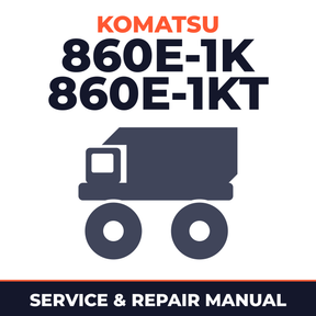 KOMATSU 860E-1K, 860E-1KT Dump Truck Service Repair Manual