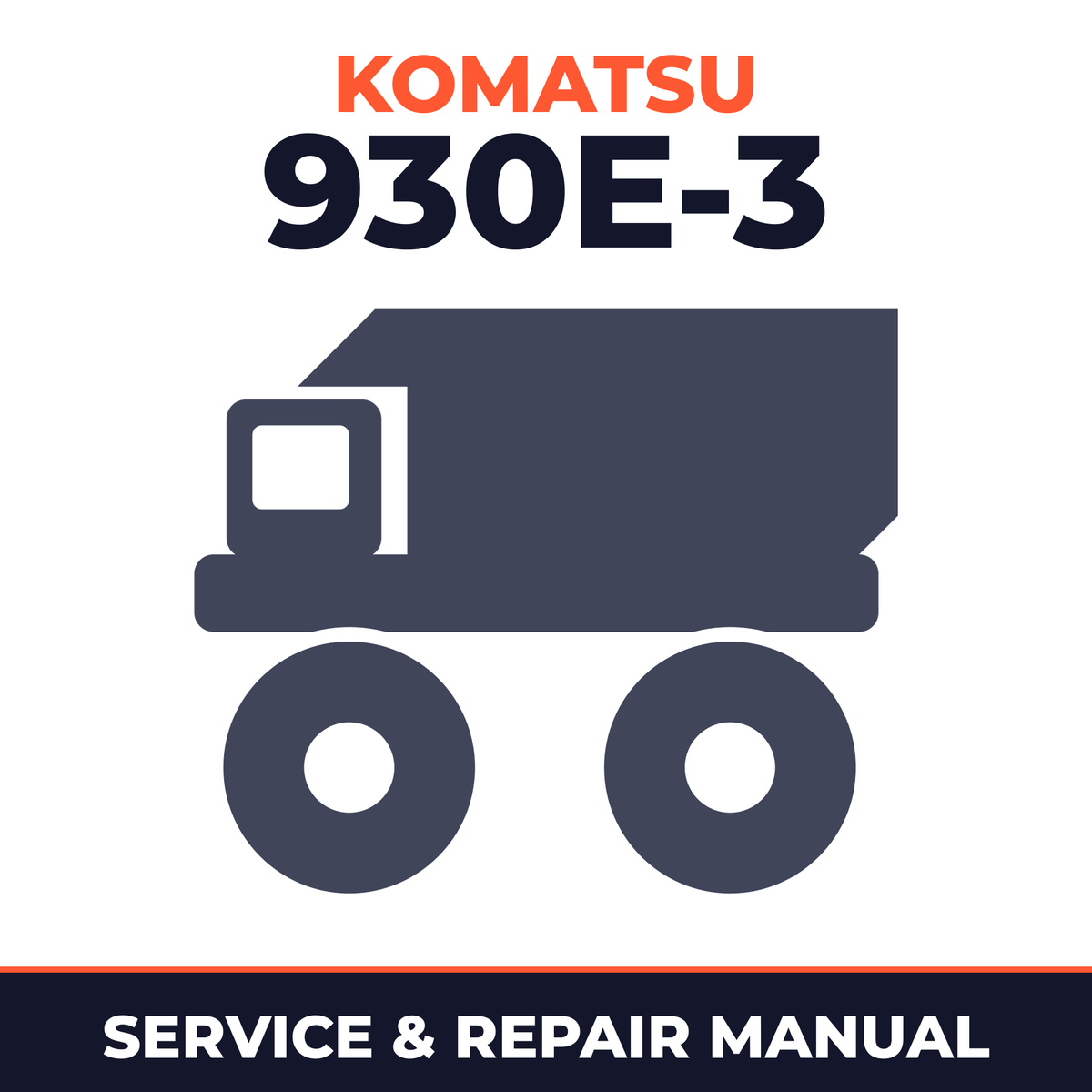 Komatsu 930E-3 Dump Truck Workshop Service Repair Manual