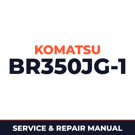 Komatsu BR350JG-1 Mobile Crusher Repair Service Manual