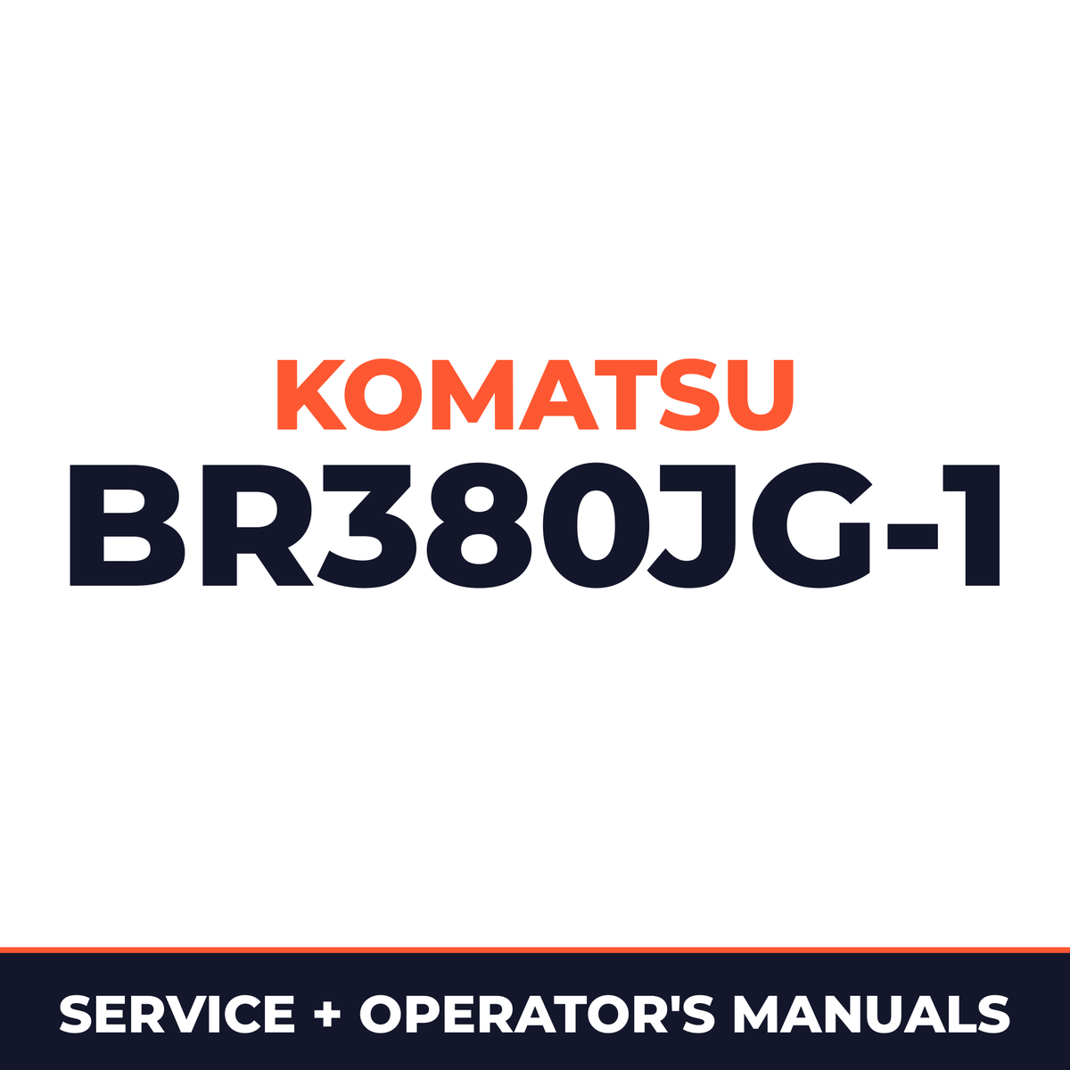 KOMATSU BR380JG-1 MOBILE CRUSHER Service Repair Manual + Operation & Maintenance Manual