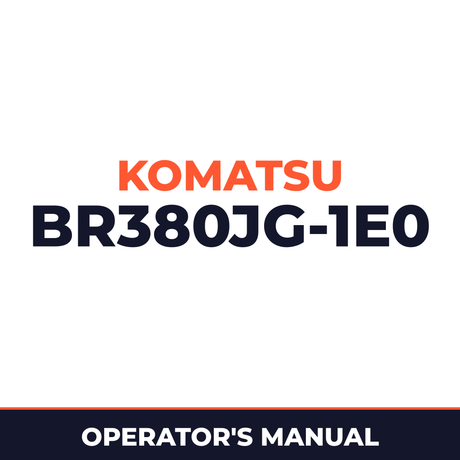 KOMATSU BR380JG-1E0 MOBILE CRUSHER Operation & Maintenance Manual