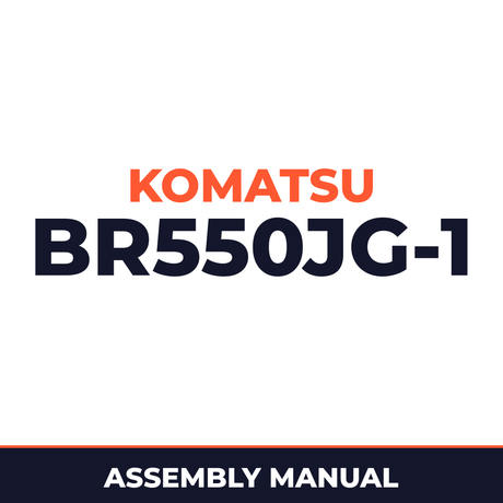 KOMATSU BR550JG-1 MOBILE CRUSHER Field ASSEMBLY Manual