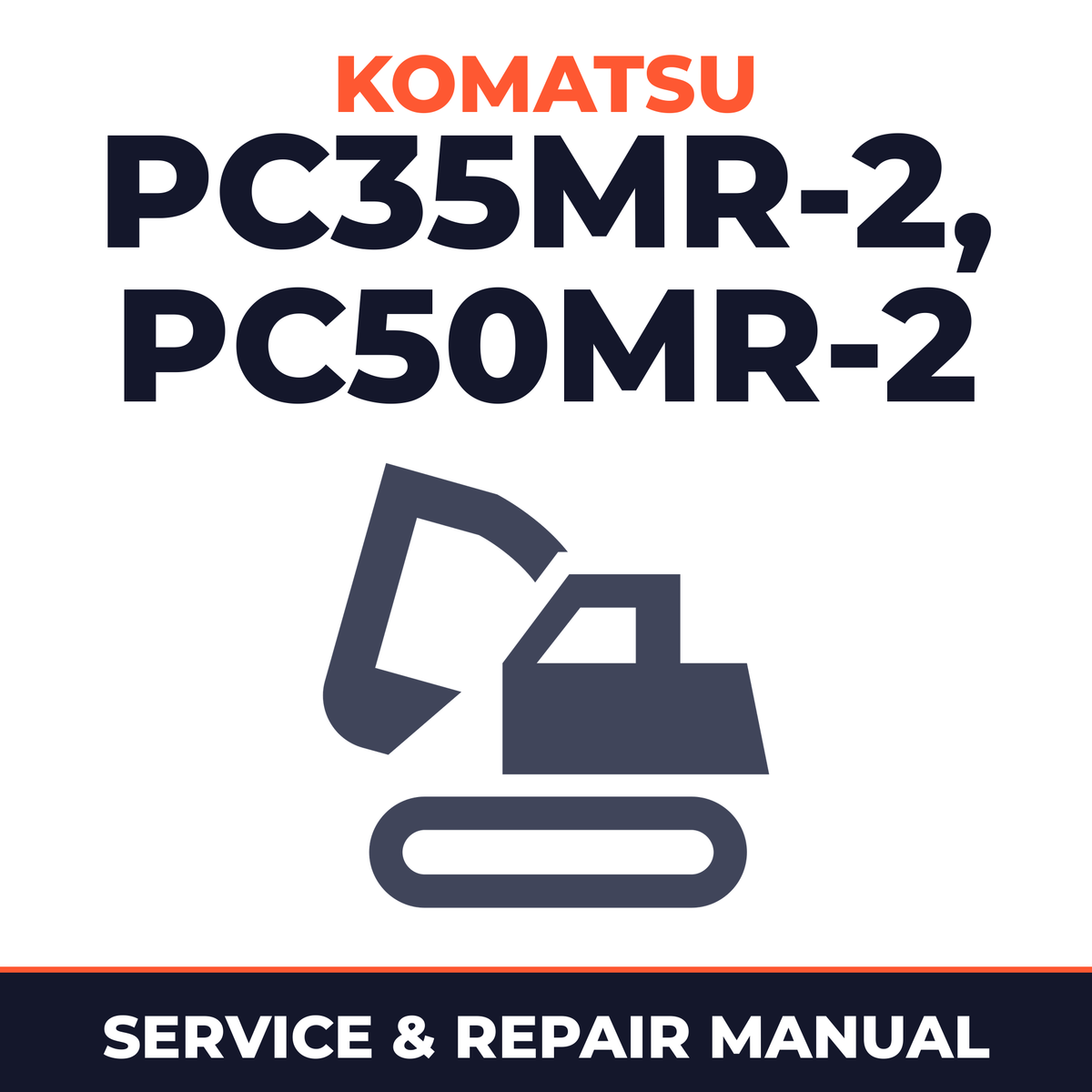 Komatsu Compact Mini Excavator Service Repair Shop Manual PC35MR-2 PC50MR-2 Serial Number 5001 and up