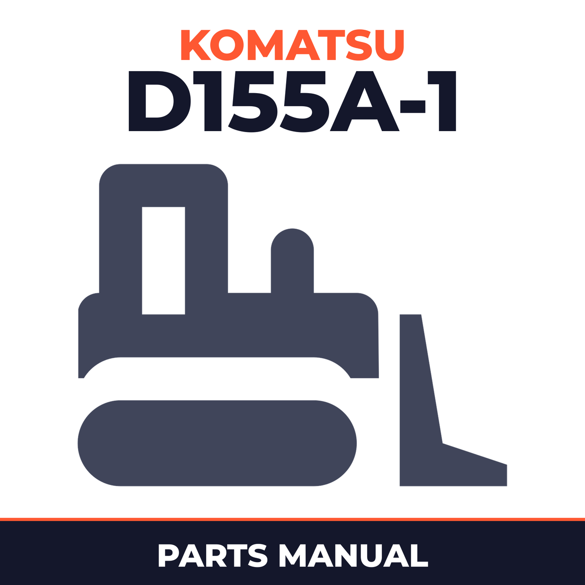 Komatsu D155A-1 Bulldozer Parts Catalogue Manual - SN 5508 and UP