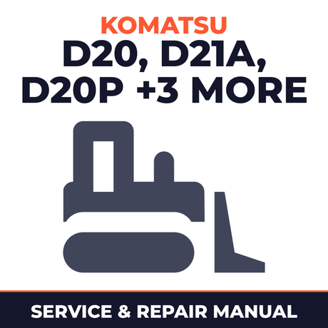 Komatsu D20 D21A D20P D20PL D21A D21P D21PL Bulldozer Service & Repair Manual