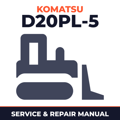 Komatsu D20PL-5 Bulldozer Workshop Service Repair Manual