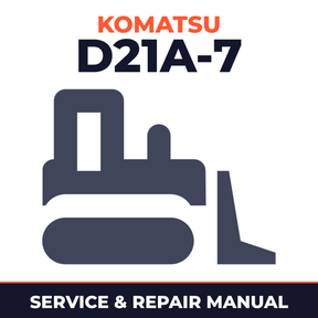 Komatsu D21A-7 Bulldozer Workshop Service Repair Manual