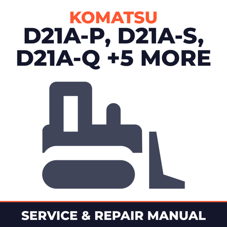 Komatsu D21A-P, D21A-S, D21A-Q, D21A-6, D20A-P, D20A-S, D20A-Q, D20A-6 Bulldozer Service & Repair Manual