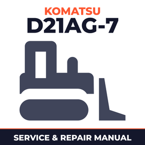 Komatsu D21AG-7 Bulldozer Workshop Repair Service Manual